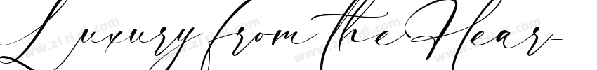 Luxury from the Hear字体转换